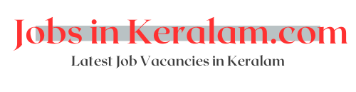 jobs in keralam, latest job vacancies in keralam